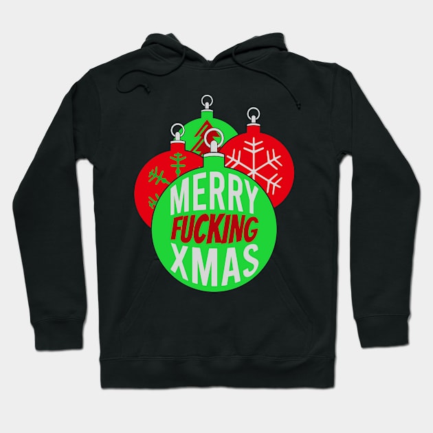 MERRY FUCKING XMAS Hoodie by Dwarf_Monkey